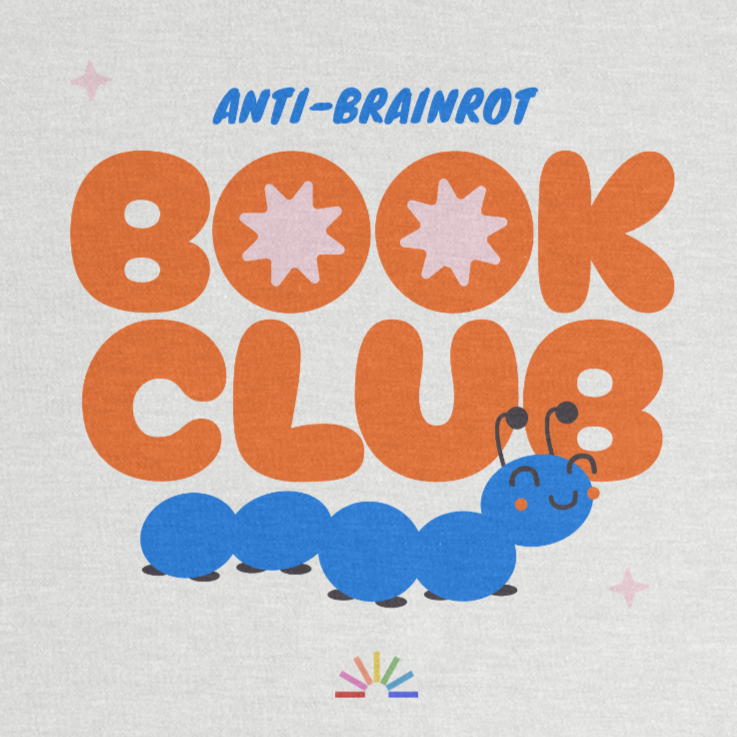 Anti-Brainrot Book Club T-Shirt